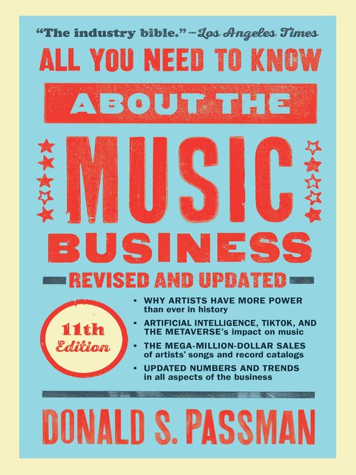 Title details for All You Need to Know About the Music Business by Donald S. Passman - Wait list